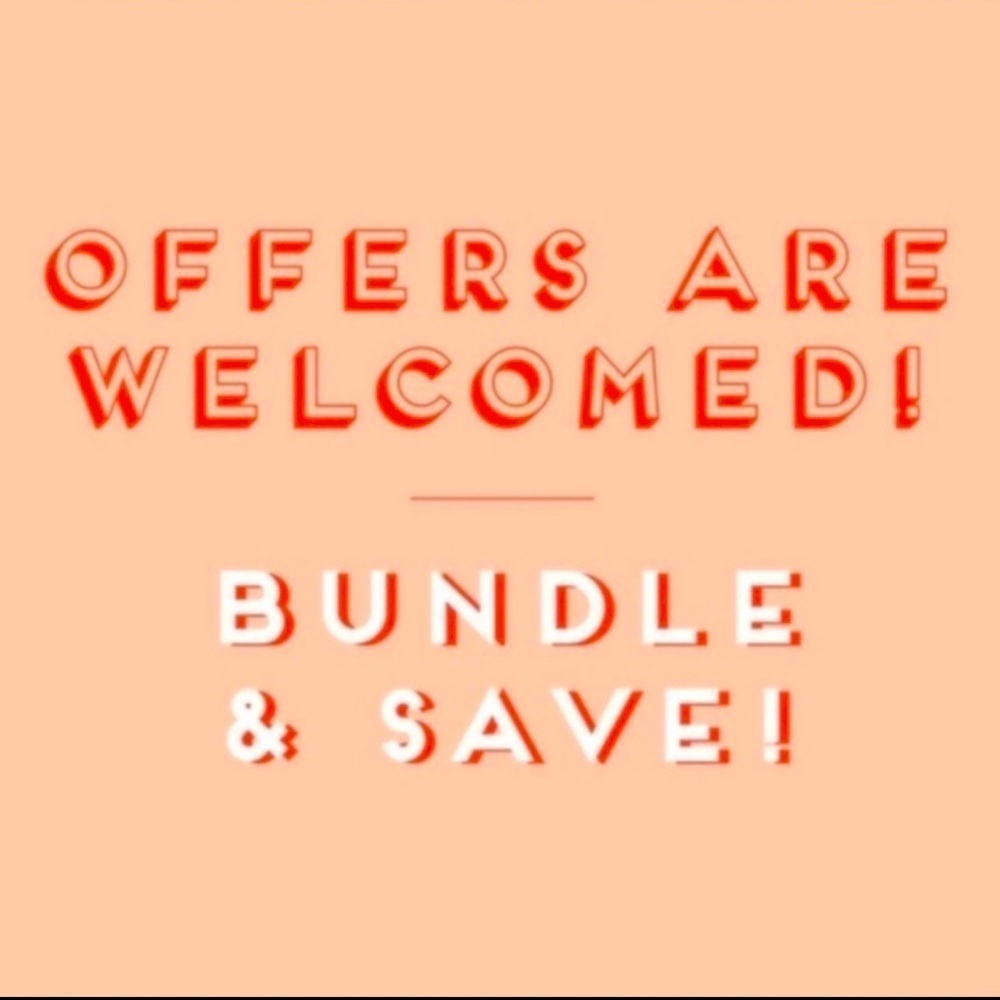 Everything is on sale! I love reasonable offers!